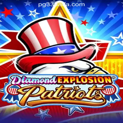 DiamondExplosionPatriots: A Revolutionary Gaming Experience with 333ALFA.com Oficial Slots Brasil #1
