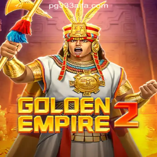 Exploring GoldenEmpire2: The Ultimate Slots Adventure at 333ALFA.com