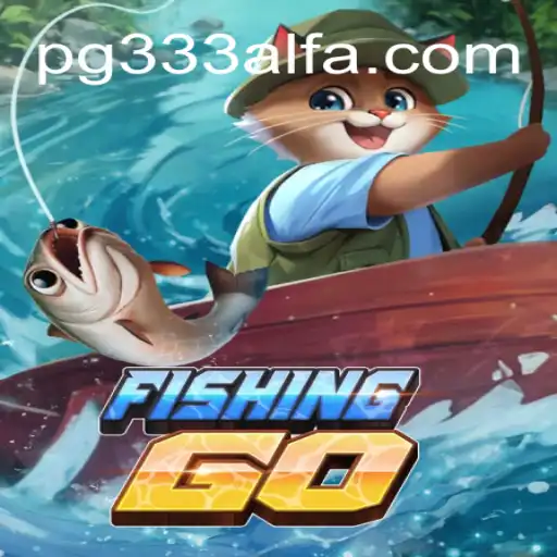 Discover the World of FishingGO: An Ultimate Slot Experience with 333ALFA.com Oficial Slots Brasil #1