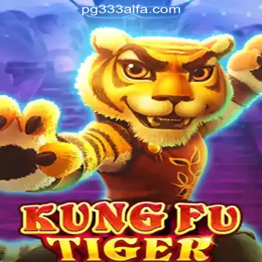 KungFuTiger: A Fierce Adventure in 333ALFA.com Oficial Slots Brasil #1