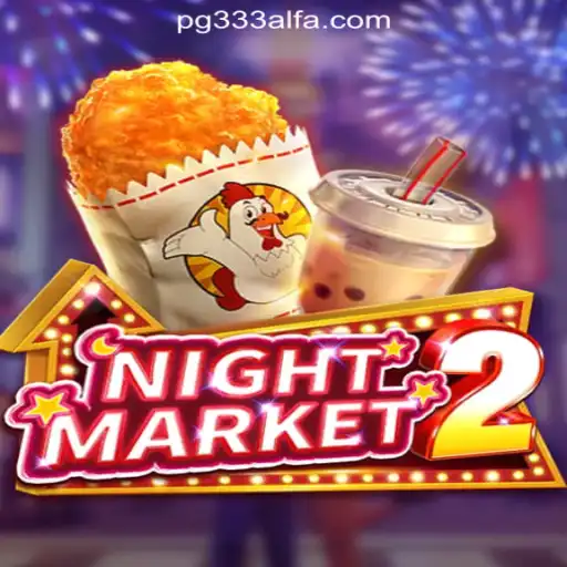 Discover the Thrills of NightMarket2 on 333ALFA.com Oficial Slots Brasil #1